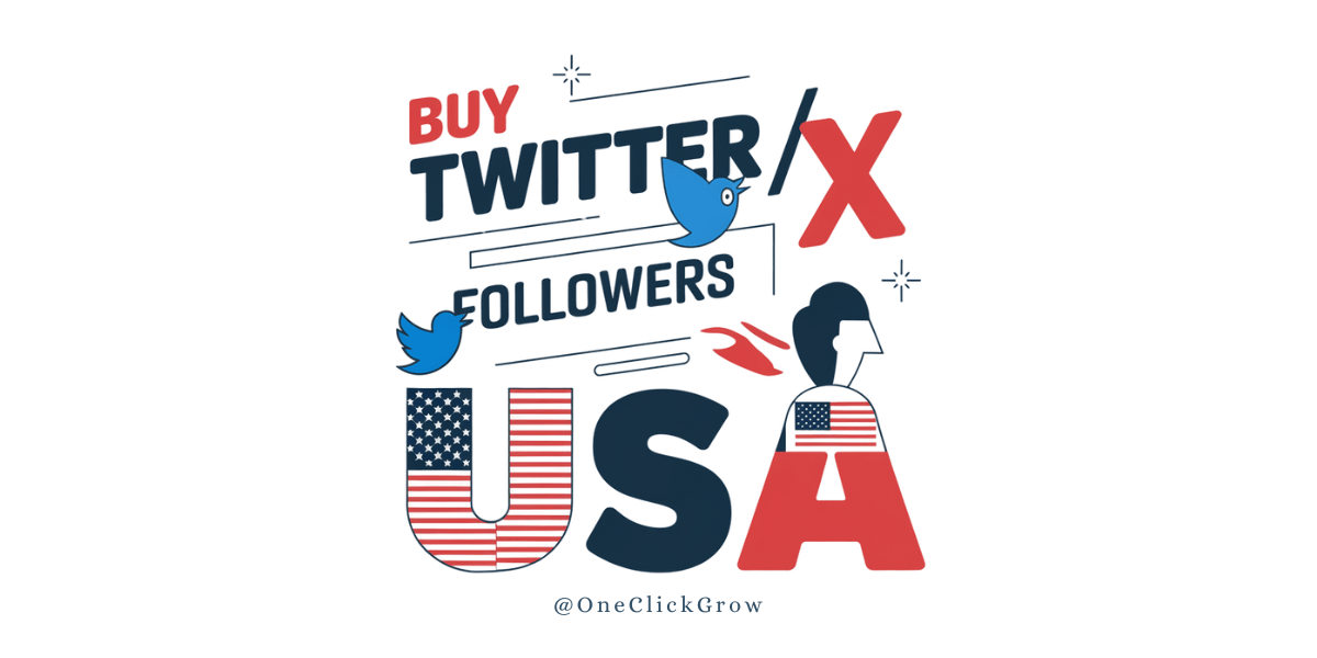 Where to Buy X Followers USA? Top-Rated Services for 2025